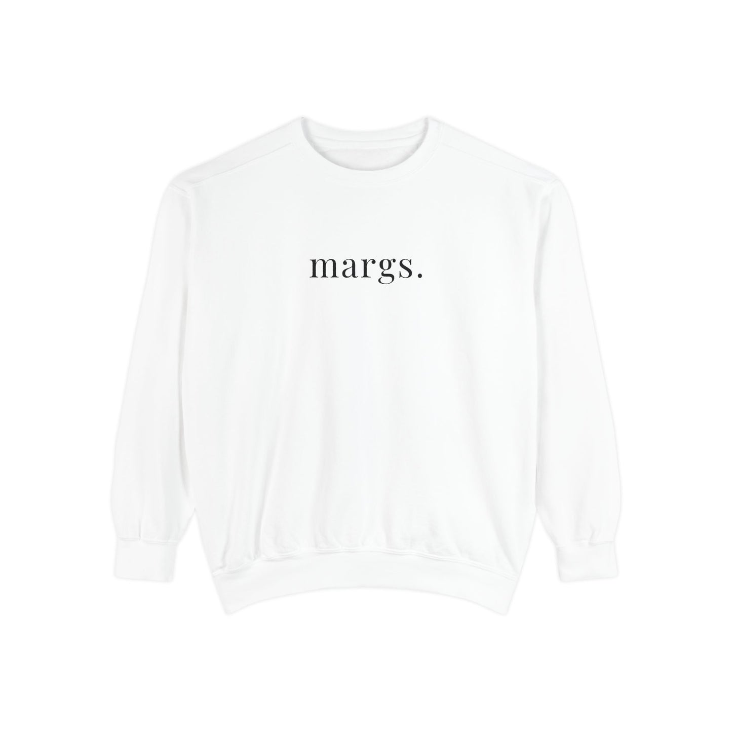 Comfort Colors Margs Sweatshirt
