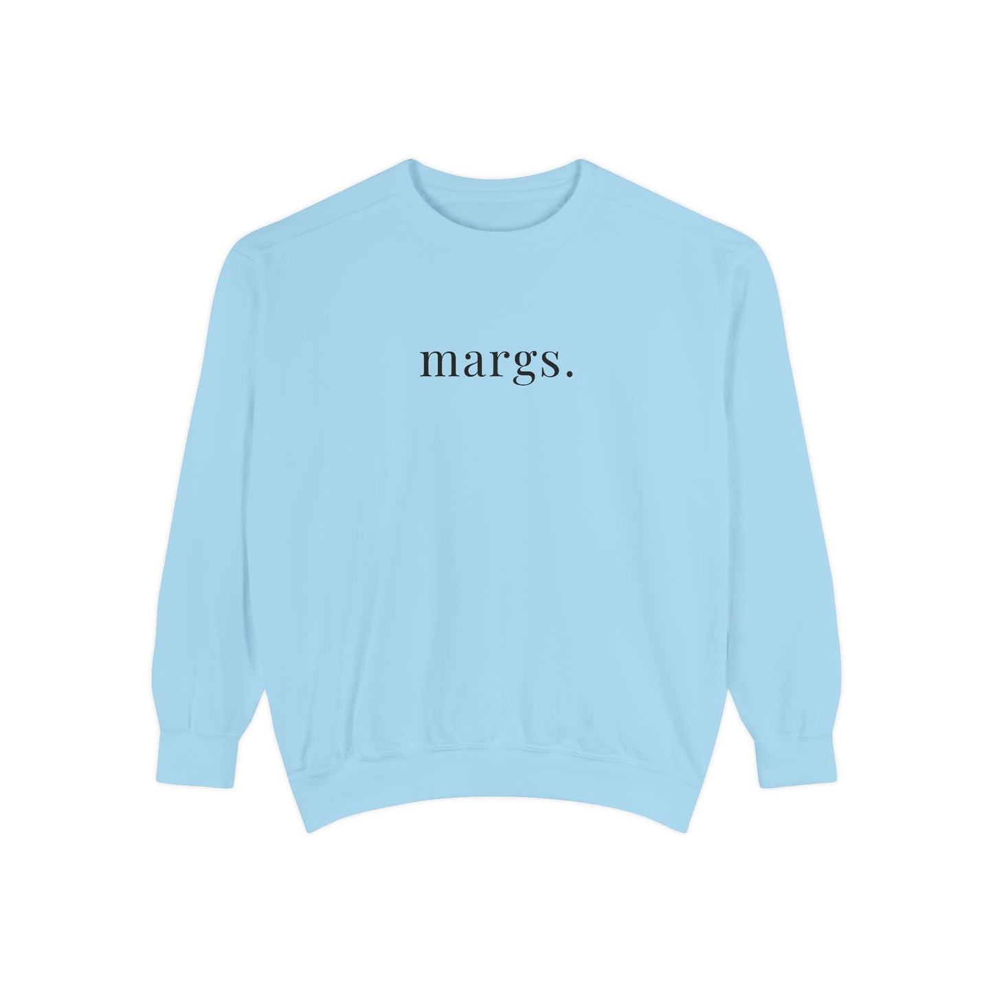 Comfort Colors Margs Sweatshirt