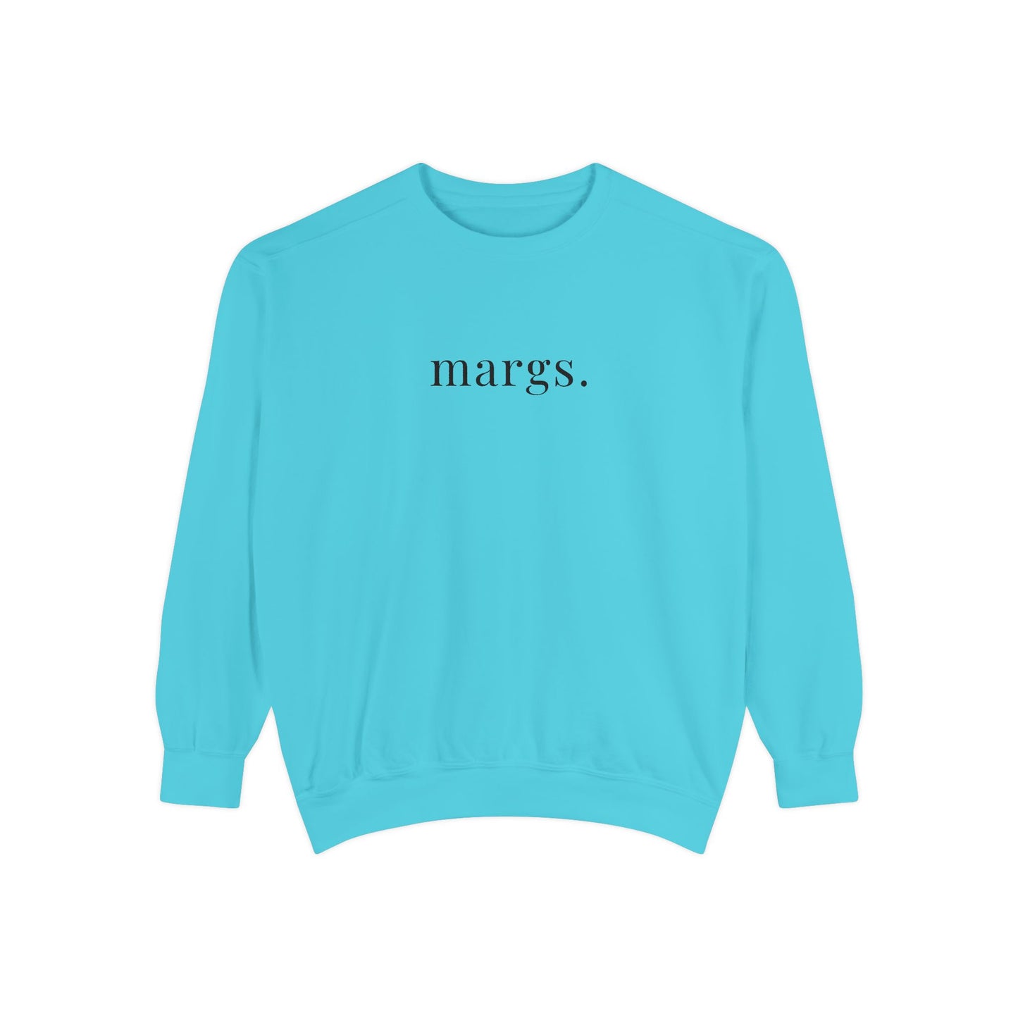 Comfort Colors Margs Sweatshirt